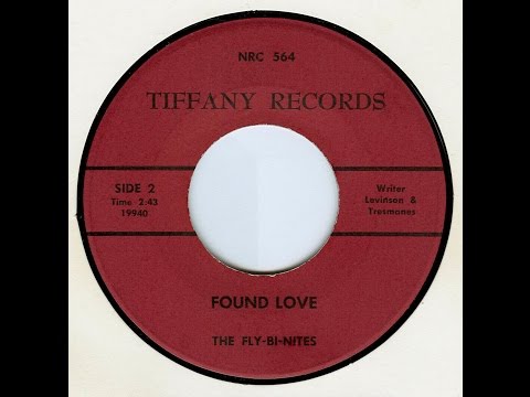The Fly Bi Nites - Found Love (Audio Only)