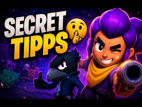 So wirst DU der 🏆BESTE BRAWL STARS SPIELER🏆( Geheimtipps )