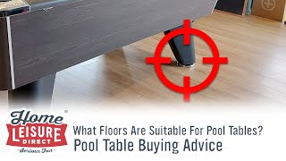 What Floors Are Suitable For Pool Tables? - Pool Table Buying Advice