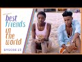 Best Friends in the World - S01E23