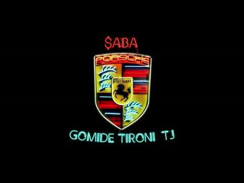 SABA - PORSCHE feat. Gomide, LIL TIY & TJ