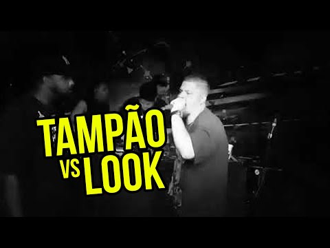 Tampão vs Look - BDR edição OLDs vs NEWs