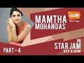 Mamtha Mohandas Star Jam Part 4 Club FM