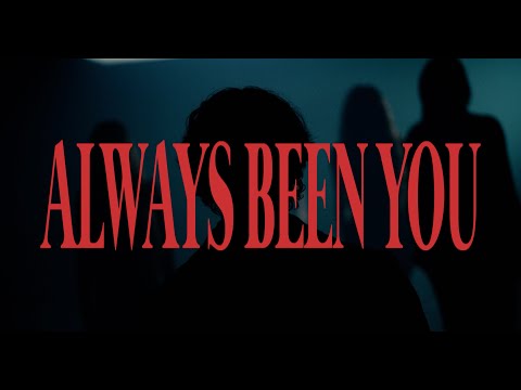Chris Grey  - ALWAYS BEEN YOU (Official Music Video)