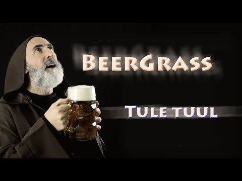 Tule tuul - BeerGrass