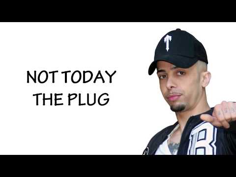 The Plug - Not Today (Lyrics) ft. Tory Lanez , Dappy