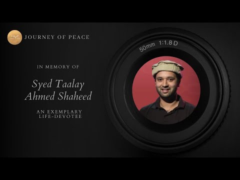 In Memory of Syed Taalay Ahmed Shaheed #Nazm #Nazam #Tribute