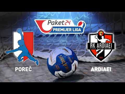 Paket24 Premijer liga: Poreč - Ardiaei [TRANSMISJA, LIVE]