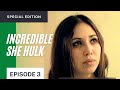 INCREDIBLE SHE HULK Special Edition Episode 3
