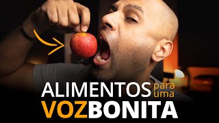 Alimentos para ter uma VOZ BONITA PARA CANTAR