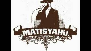 Matisyahu - Fire & Heights