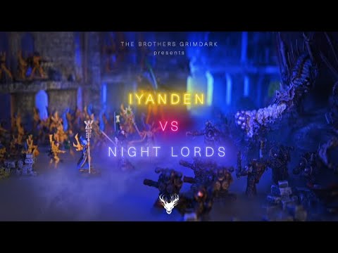 Battle Report - Iyanden vs Night Lords