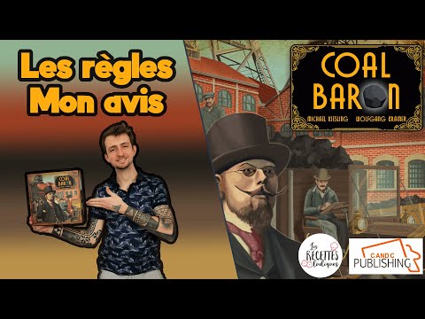Coal Baron ? [Preview Kickstarter] - Les recettes ludiques