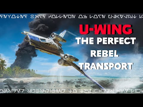 INCOM's U-Wing is the Elite Transport the Rebel Alliance Needed  - College of Lore
