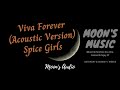 ♪ Viva Forever (Acoustic Version) - Spice Girls ♪ | Audio | Moon's Music Channel