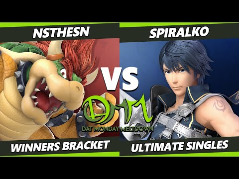 DAT Monday Meltdown 240 - NStheSN (Bowser) Vs. SpiralKO (Chrom) SSBU Ultimate Tournament