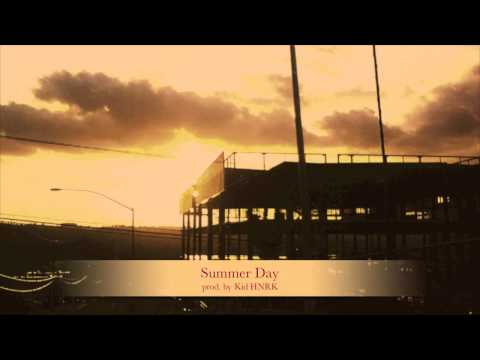 Summer Day (prod. by Kid HNRK)