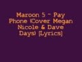 Maroon 5 - Payphone (Cover Megan Nicole ...