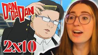 WHO IS THIS! | DANDADAN 2x10 REACTION The Secret Art of Being Attractive
