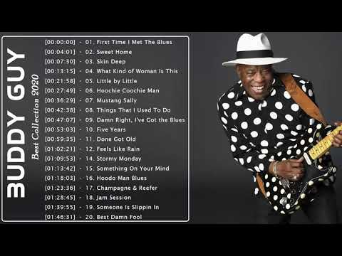 Buddy Guy Best of - Buddy Guy Greatest Hits - Buddy Guy Album Collection