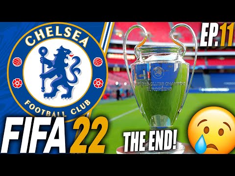 ONE LAST MATCH!!! 😢 CHAMPIONS LEAGUE FINAL!!! - FIFA 22 Chelsea Career Mode EP11