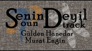 Senin Deyil - soundtrack