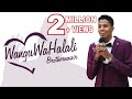 Brother Nassir Wangu Wa Halali Official Wedding Song With Lyrics