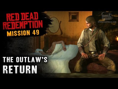 Red Dead Redemption - Mission #49 - The Outlaw's Return (Xbox One)