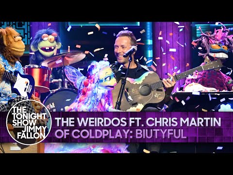 The Weirdos ft. Chris Martin of Coldplay: Biutyful | The Tonight Show Starring Jimmy Fallon