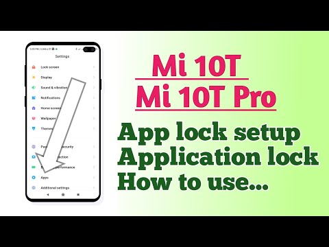 Xiaomi Mi 10T , Mi 10T Pro , App Lock setup Application Lock setup How to use