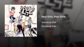 Rich Girls, Poor Girls