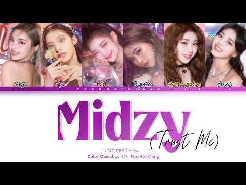 ITZY (있지) - "MIDZY" (TRUST ME)" || 6 Members Ver.