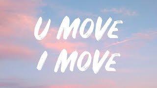 Download lagu John Legend - U Move, I Move (Lyrics) Feat. Jhene Aiko mp3