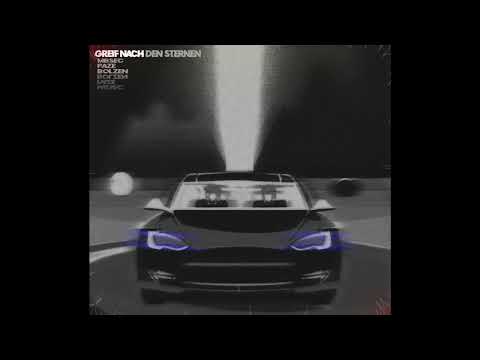 Bolzen, paze & Mb.Sec | Greif' Nach Den Sternen