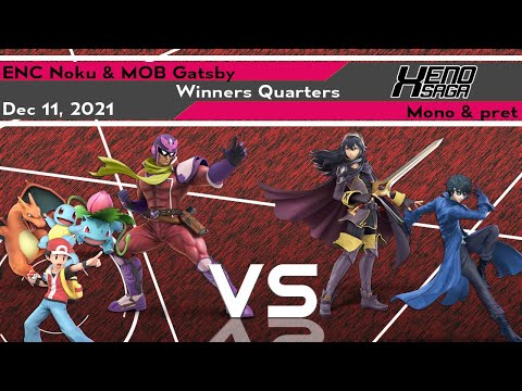 [Smash Ultimate] ENC  Noku & MOB  Gatsby vs Mono & pret - Xenosaga XXXVIII (W.Quarters)