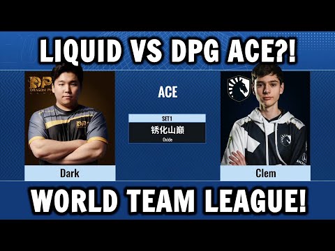 Dark vs Clem - GOING TO THE ACE MATCH?! (Liquid vs DPG - World Team League)