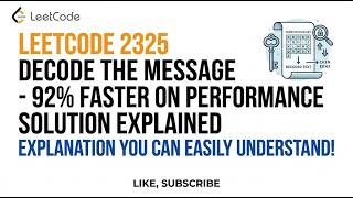 YouTube video 'Leetcode  2325  Decode the Message  - 92% Faster On Performance Solution Explained'
