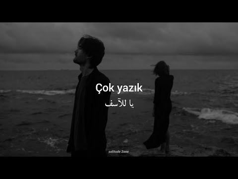 Çağan Şengül - Çok Yazık مترجمة