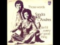 Sandra & Andres - Those Words