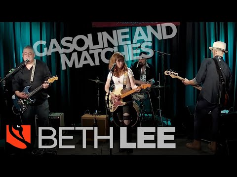 Gasoline and Matches | Beth Lee