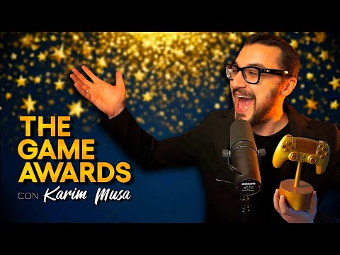 THE GAME AWARDS 2024 con Karim Musa