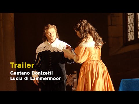 Gaetano Donizetti: LUCIA DI LAMMERMOOR (Trailer 2023)