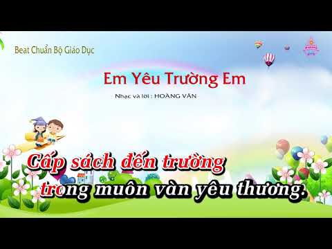 | Karaoke HD | Em Yêu Trường Em - Âm Nhạc Lớp 3 || CD Chuẩn Bộ Giáo Dục