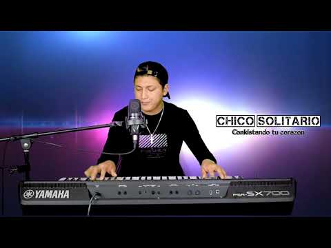 CHICO SOLITARIO-#COVER MUSICA CAÑARI