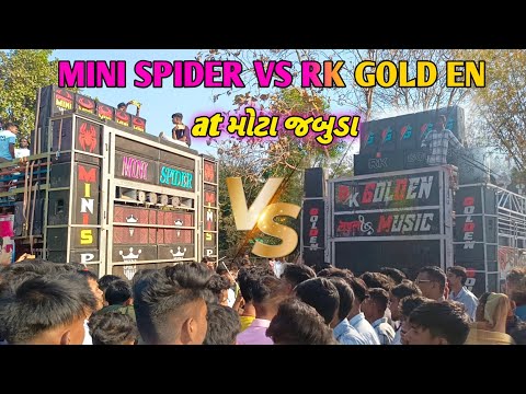 MINI SPIDER VS RK GOLDEN AT MOTA JAMBUDA FULL TOKKAR. ....   🔥❤️‍🔥