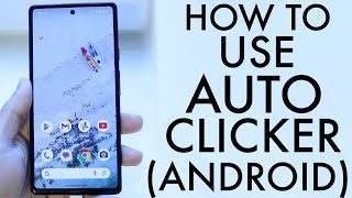 How To Use Auto Clicker On Android! (2025)
