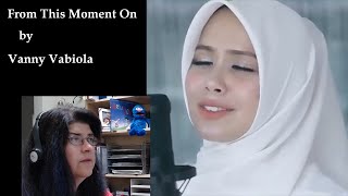 Download lagu From This Moment On by Vanny Vabiola (Shania Twain Cover) | Great Version | Music Reaction Video mp3