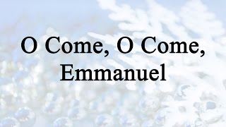 O Come, O Come, Emmanuel (Hymn Charts with Lyrics, Contemporary)