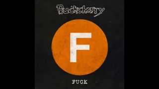 Buckcherry Somebody Fucked With Me