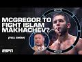 Conor McGregor vs…..Islam Makhachev? [FULL SHOW] | DC & RC